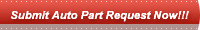 Submit auto part request now!!!